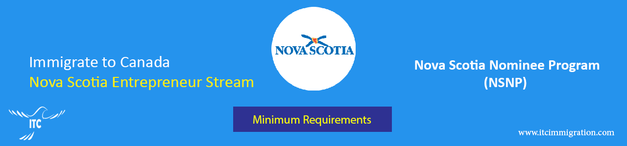 Nova Scotia Entrepreneur Stream Minimum Requirements immigrate to Canada