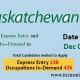 Saskatchewan Express Entry 1 Dec 2020 immigrate to Canada Saskatchewan Occupation In-Demand 1 Dec 2020