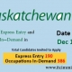 Saskatchewan Express Entry 17 Dec 2020 immigrate to Canada Saskatchewan Occupation In-Demand 17 Dec 2020