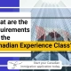 What are the requirements for the Canadian Experience Class?