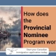 How does the Provincial Nominee Program work?