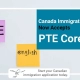 Canada Immigration Now Accepts PTE Core